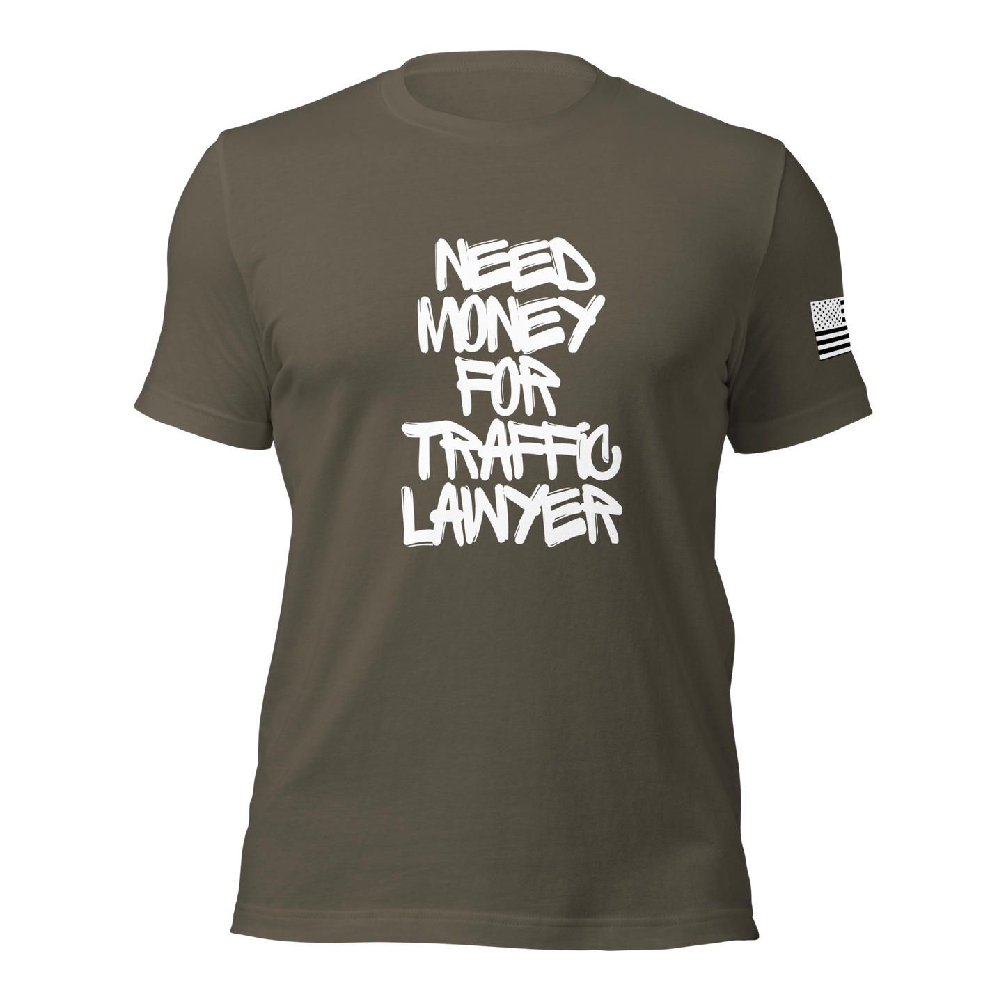 Need $ For Traffic Lawyer Unisex t-shirt