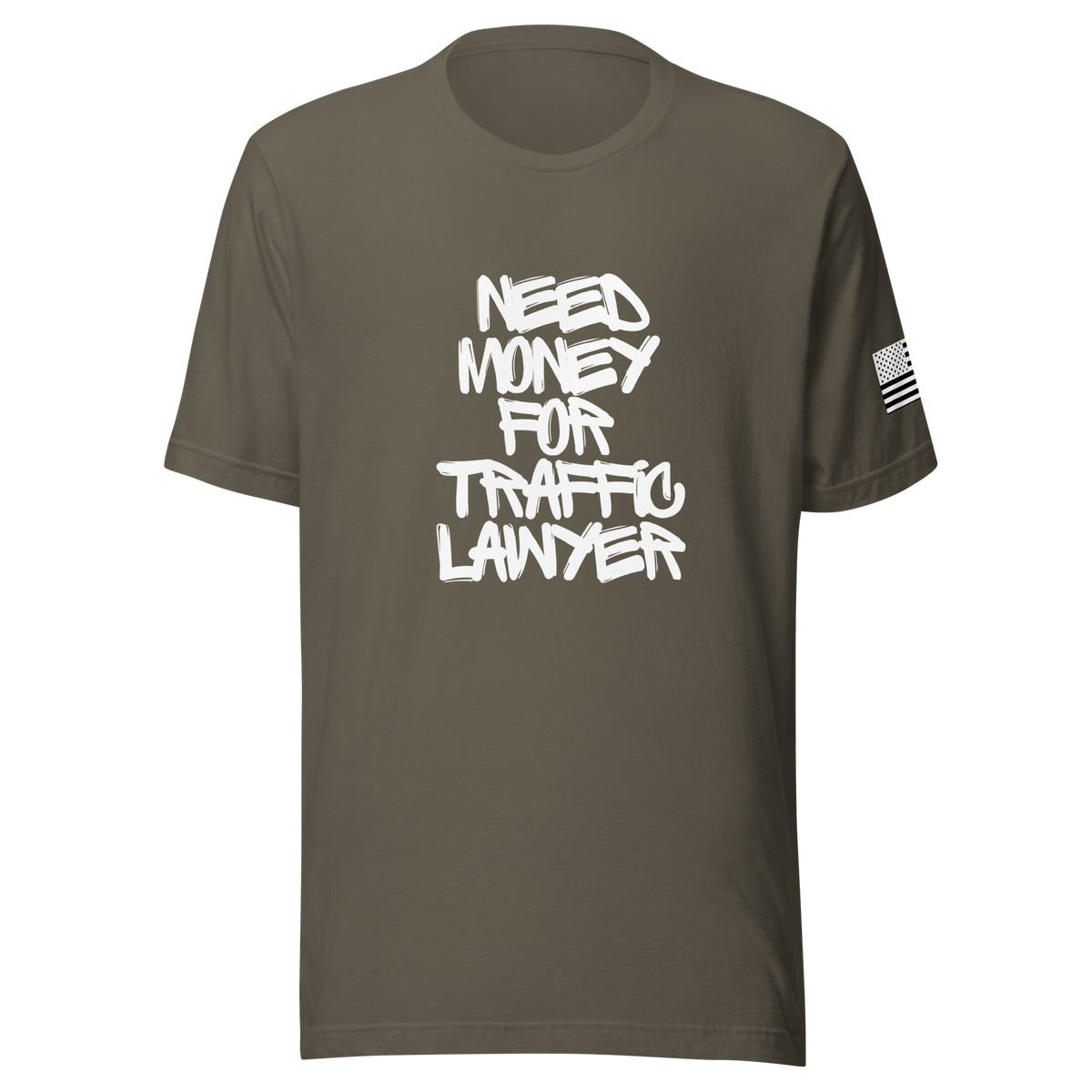 Need $ For Traffic Lawyer Unisex t-shirt
