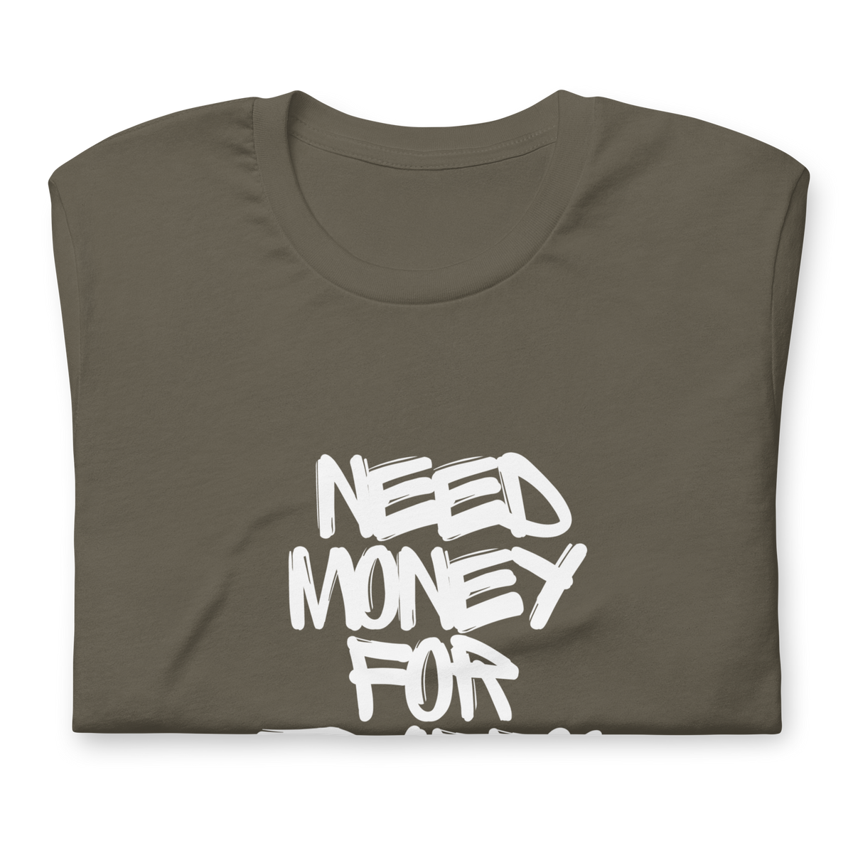 Need $ For Traffic Lawyer Unisex t-shirt