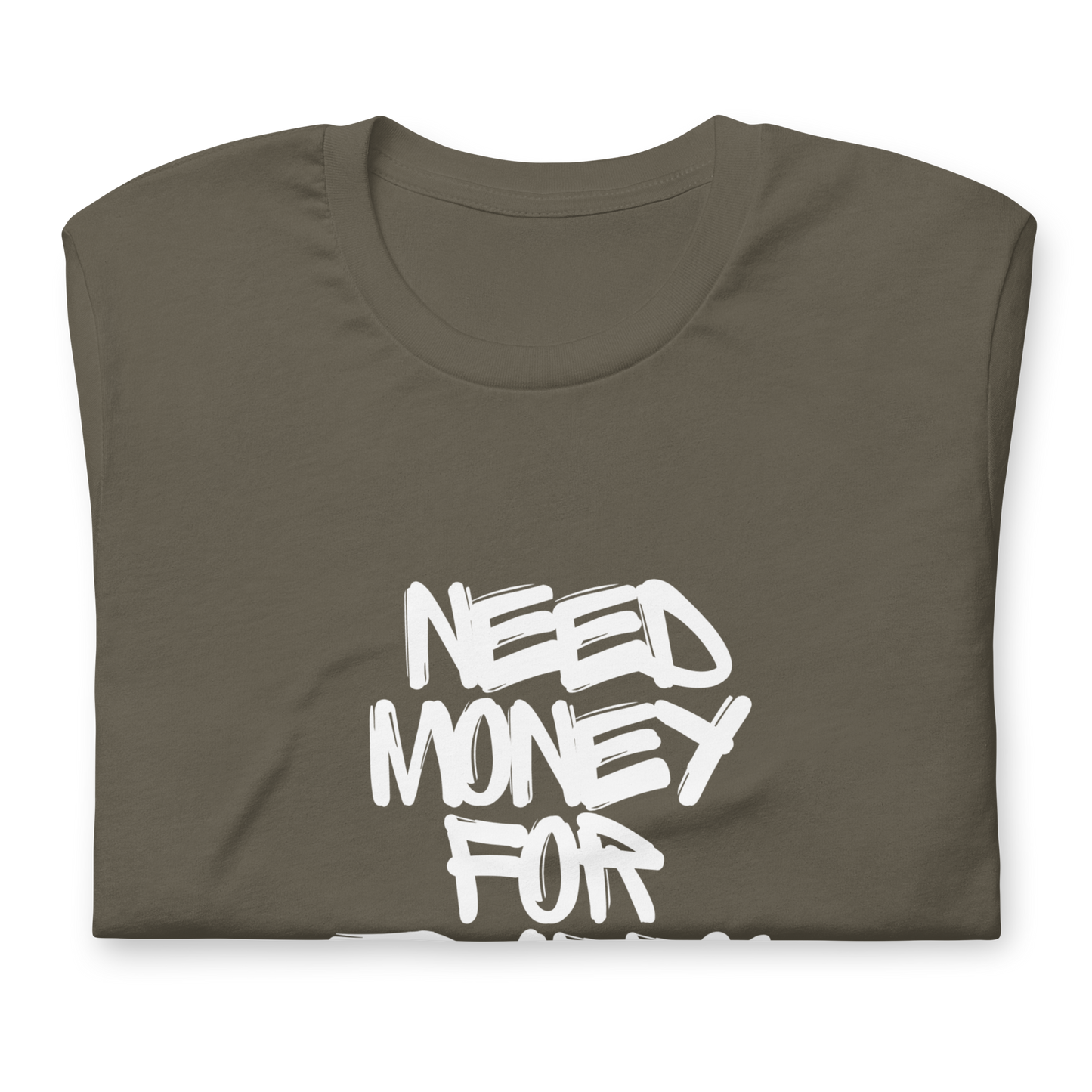 Need $ For Traffic Lawyer Unisex t-shirt